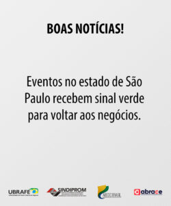 Leia mais sobre o artigo Eventos no estado de São Paulo recebem sinal verde para voltar aos negócios.