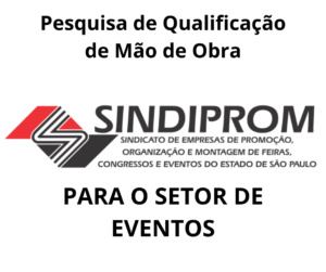 Leia mais sobre o artigo Pesquisa de Qualificação de Mão de Obra para o Setor de Eventos.