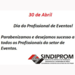 30 de Abril – Dia do Profissional de Eventos