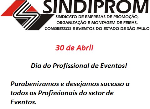 30 de Abril - Dia do Profissional de Eventos
